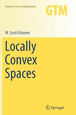 Imagen del vendedor de Locally Convex Spaces a la venta por BuchWeltWeit Ludwig Meier e.K.
