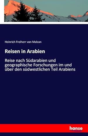 Seller image for Reisen in Arabien for sale by BuchWeltWeit Ludwig Meier e.K.
