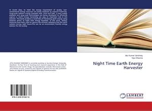 Seller image for Night Time Earth Energy Harvester for sale by BuchWeltWeit Ludwig Meier e.K.