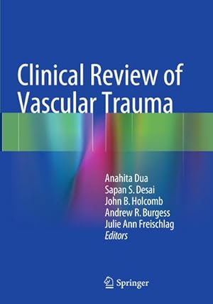 Imagen del vendedor de Clinical Review of Vascular Trauma a la venta por BuchWeltWeit Ludwig Meier e.K.