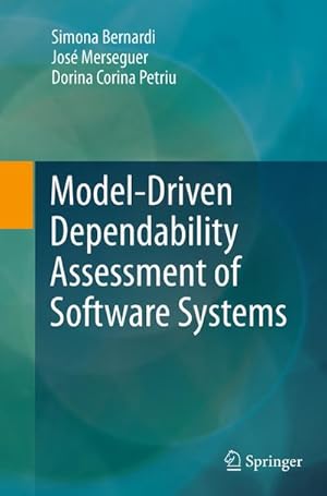 Imagen del vendedor de Model-Driven Dependability Assessment of Software Systems a la venta por BuchWeltWeit Ludwig Meier e.K.