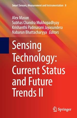 Immagine del venditore per Sensing Technology: Current Status and Future Trends II venduto da BuchWeltWeit Ludwig Meier e.K.