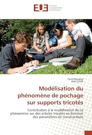 Seller image for Modlisation du phnomne de pochage sur supports tricots for sale by BuchWeltWeit Ludwig Meier e.K.