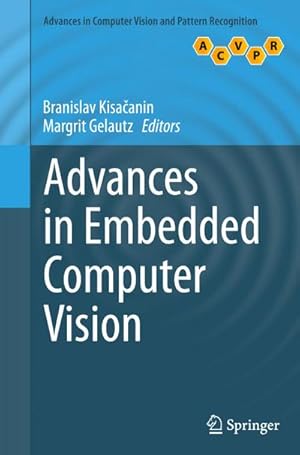 Imagen del vendedor de Advances in Embedded Computer Vision a la venta por BuchWeltWeit Ludwig Meier e.K.