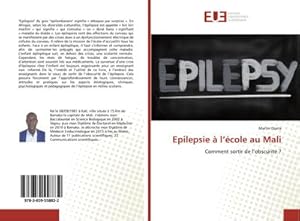 Imagen del vendedor de Epilepsie  lcole au Mali a la venta por BuchWeltWeit Ludwig Meier e.K.