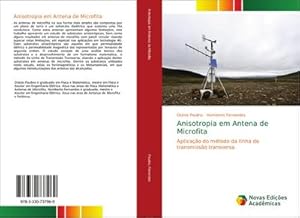 Anisotropia em Antena de Microfita: Aplicação do método da linha