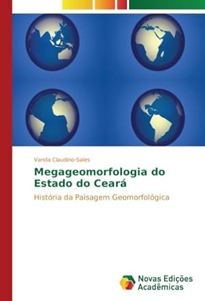 Seller image for Megageomorfologia do Estado do Cear for sale by BuchWeltWeit Ludwig Meier e.K.
