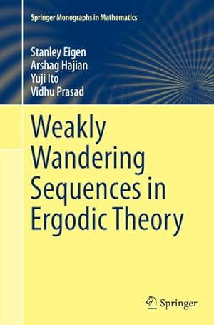 Seller image for Weakly Wandering Sequences in Ergodic Theory for sale by BuchWeltWeit Ludwig Meier e.K.