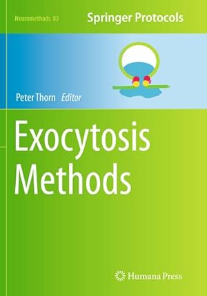 Bild des Verkufers fr Exocytosis Methods zum Verkauf von BuchWeltWeit Ludwig Meier e.K.