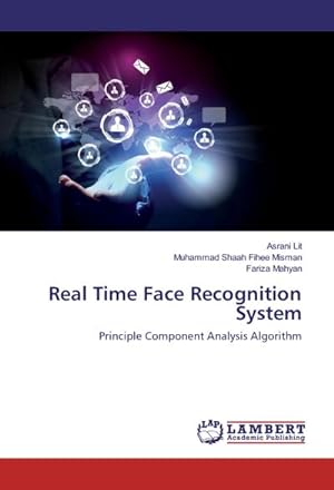 Seller image for Real Time Face Recognition System for sale by BuchWeltWeit Ludwig Meier e.K.