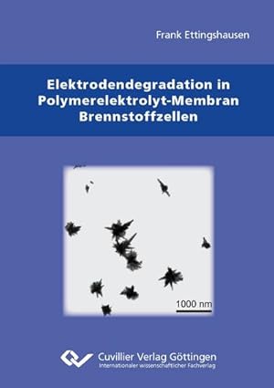 Immagine del venditore per Elektrodendegradation in Polymarelektrolyt-Membran Brennstoffzellen venduto da BuchWeltWeit Ludwig Meier e.K.