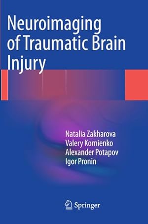 Seller image for Neuroimaging of Traumatic Brain Injury for sale by BuchWeltWeit Ludwig Meier e.K.