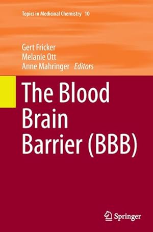 Seller image for The Blood Brain Barrier (BBB) for sale by BuchWeltWeit Ludwig Meier e.K.