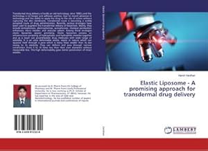 Seller image for Elastic Liposome - A promising approach for transdermal drug delivery for sale by BuchWeltWeit Ludwig Meier e.K.