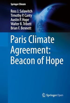 Imagen del vendedor de Paris Climate Agreement: Beacon of Hope a la venta por BuchWeltWeit Ludwig Meier e.K.