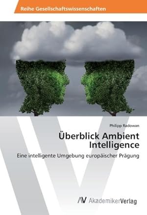 Imagen del vendedor de berblick Ambient Intelligence a la venta por BuchWeltWeit Ludwig Meier e.K.