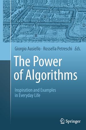 Bild des Verkufers fr The Power of Algorithms zum Verkauf von BuchWeltWeit Ludwig Meier e.K.