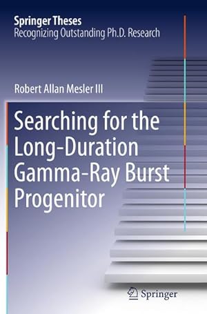 Seller image for Searching for the Long-Duration Gamma-Ray Burst Progenitor for sale by BuchWeltWeit Ludwig Meier e.K.