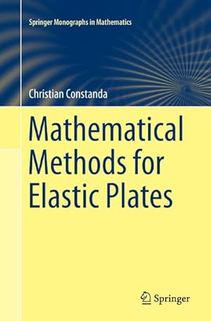 Imagen del vendedor de Mathematical Methods for Elastic Plates a la venta por BuchWeltWeit Ludwig Meier e.K.