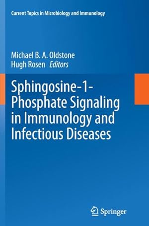 Seller image for Sphingosine-1-Phosphate Signaling in Immunology and Infectious Diseases for sale by BuchWeltWeit Ludwig Meier e.K.