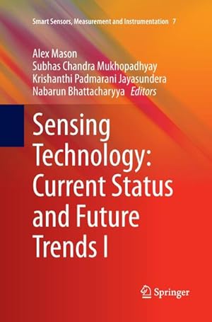 Seller image for Sensing Technology: Current Status and Future Trends I for sale by BuchWeltWeit Ludwig Meier e.K.