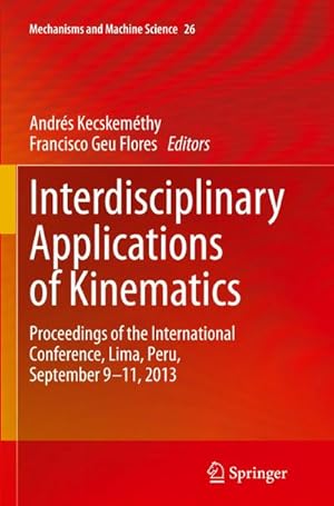 Immagine del venditore per Interdisciplinary Applications of Kinematics venduto da BuchWeltWeit Ludwig Meier e.K.