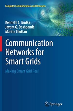 Imagen del vendedor de Communication Networks for Smart Grids a la venta por BuchWeltWeit Ludwig Meier e.K.