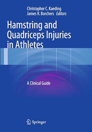 Immagine del venditore per Hamstring and Quadriceps Injuries in Athletes venduto da BuchWeltWeit Ludwig Meier e.K.