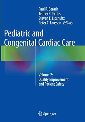 Immagine del venditore per Pediatric and Congenital Cardiac Care venduto da BuchWeltWeit Ludwig Meier e.K.