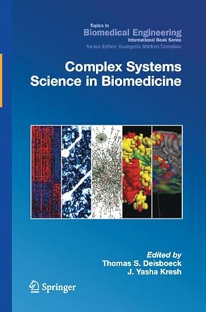 Immagine del venditore per Complex Systems Science in Biomedicine venduto da BuchWeltWeit Ludwig Meier e.K.