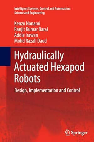 Imagen del vendedor de Hydraulically Actuated Hexapod Robots a la venta por BuchWeltWeit Ludwig Meier e.K.