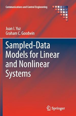 Seller image for Sampled-Data Models for Linear and Nonlinear Systems for sale by BuchWeltWeit Ludwig Meier e.K.