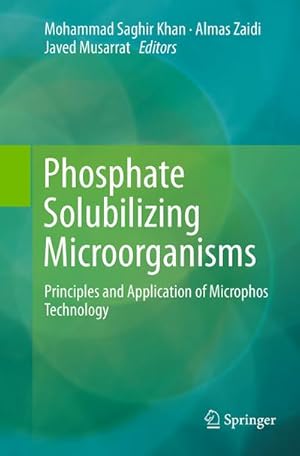 Immagine del venditore per Phosphate Solubilizing Microorganisms venduto da BuchWeltWeit Ludwig Meier e.K.