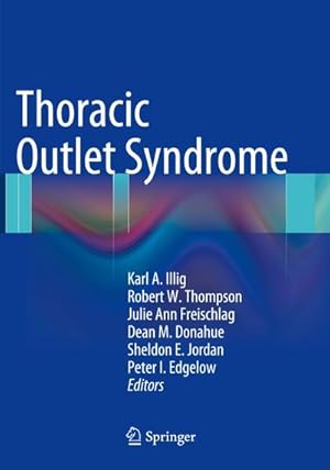 Imagen del vendedor de Thoracic Outlet Syndrome a la venta por BuchWeltWeit Ludwig Meier e.K.