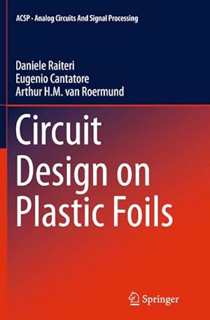 Immagine del venditore per Circuit Design on Plastic Foils venduto da BuchWeltWeit Ludwig Meier e.K.