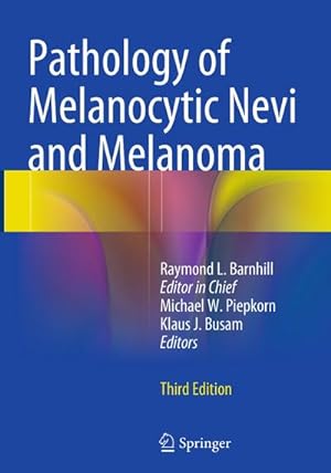 Immagine del venditore per Pathology of Melanocytic Nevi and Melanoma venduto da BuchWeltWeit Ludwig Meier e.K.