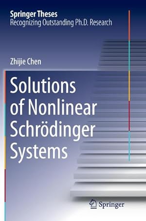 Immagine del venditore per Solutions of Nonlinear Schrdinger Systems venduto da BuchWeltWeit Ludwig Meier e.K.