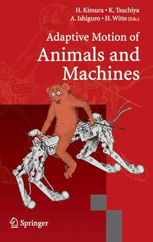 Seller image for Adaptive Motion of Animals and Machines for sale by BuchWeltWeit Ludwig Meier e.K.