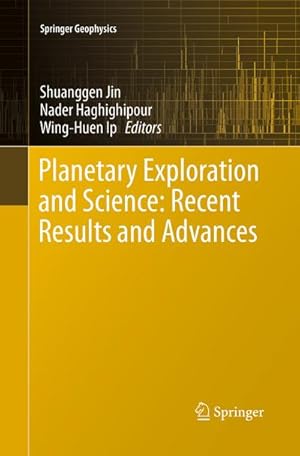 Immagine del venditore per Planetary Exploration and Science: Recent Results and Advances venduto da BuchWeltWeit Ludwig Meier e.K.