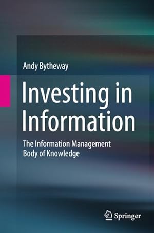 Seller image for Investing in Information for sale by BuchWeltWeit Ludwig Meier e.K.