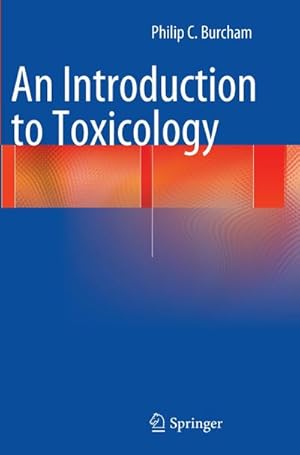 Imagen del vendedor de An Introduction to Toxicology a la venta por BuchWeltWeit Ludwig Meier e.K.