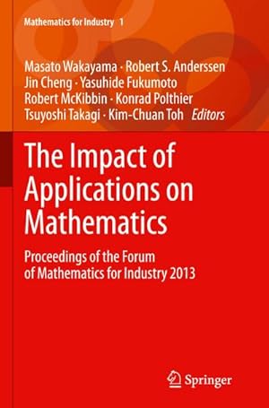 Bild des Verkufers fr The Impact of Applications on Mathematics zum Verkauf von BuchWeltWeit Ludwig Meier e.K.