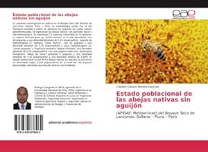 Bild des Verkufers fr Estado poblacional de las abejas nativas sin aguijn zum Verkauf von BuchWeltWeit Ludwig Meier e.K.