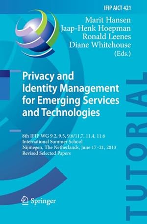 Seller image for Privacy and Identity Management for Emerging Services and Technologies for sale by BuchWeltWeit Ludwig Meier e.K.
