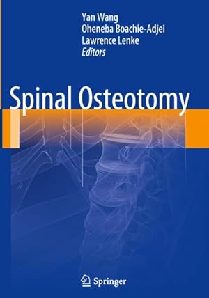 Bild des Verkufers fr Spinal Osteotomy zum Verkauf von BuchWeltWeit Ludwig Meier e.K.