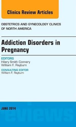 Seller image for Substance Abuse During Pregnancy, an Issue of Obstetrics and Gynecology Clinics for sale by BuchWeltWeit Ludwig Meier e.K.