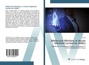 Imagen del vendedor de Molecular Markers in Acute Myeloid Leukemia (AML) a la venta por BuchWeltWeit Ludwig Meier e.K.