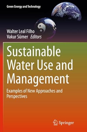 Immagine del venditore per Sustainable Water Use and Management venduto da BuchWeltWeit Ludwig Meier e.K.