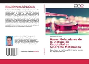 Imagen del vendedor de Bases Moleculares de la Disfuncin Endotelial en Sndrome Metablico a la venta por BuchWeltWeit Ludwig Meier e.K.