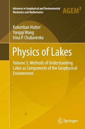 Bild des Verkufers fr Physics of Lakes zum Verkauf von BuchWeltWeit Ludwig Meier e.K.